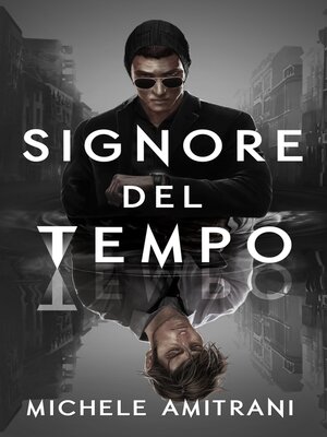 cover image of Signore del Tempo